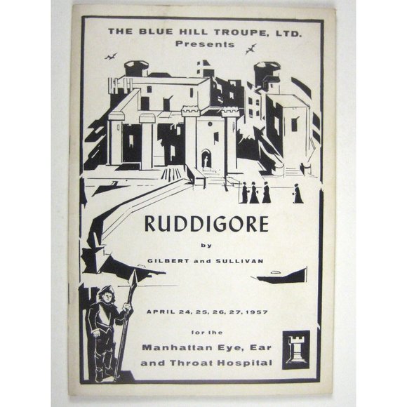 Blue Hill Troupe Program 1957 Ruddigore Opera Witch Curse Gilbert and Sullivan - Picture 1 of 6